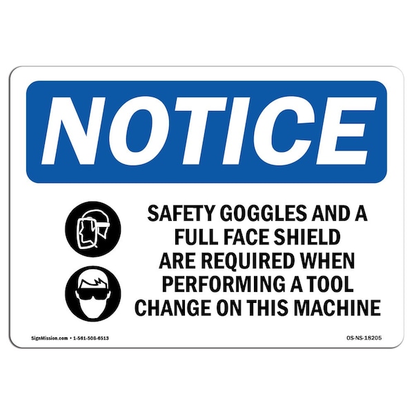 OSHA Sign, Safety Goggles And Full Face With Symbol, 18in X 12in Aluminum, 18" W, 12" H, Landscape